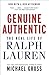 Genuine Authentic: The Real Life of Ralph Lauren – A Revealing Biography of the Fashion Designer's Meteoric Success and the Secrets Behind the Empire