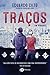 Traços (Portuguese Edition)