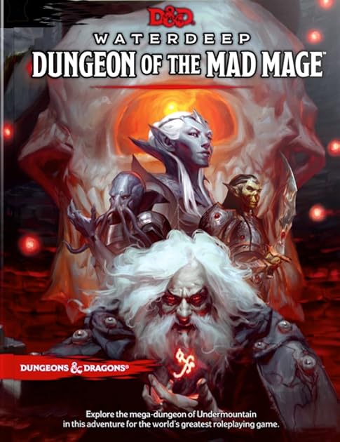 Waterdeep: Dungeon of the Mad Mage (Dungeons & Dragons, 5th Edition)