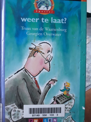 weer te laat (Hardcover)