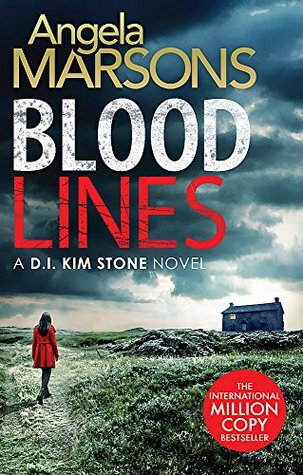 Blood Lines D I Kim Stone 5 By Angela Marsons
