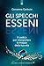 Gli specchi esseni: Il codice per interpretare la mappa della tua vita