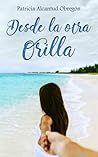 Desde la otra Orilla by Patricia Alcantud Obregón