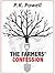 The Farmers' Confession by P.K. Powell