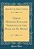 Three Middle-English Versions of the Rule of St. Benet (Classic Reprint)