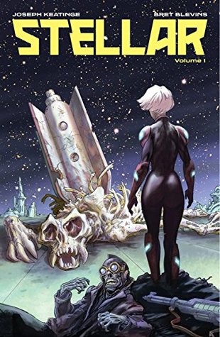 Stellar, Vol. 1 (Stellar, #1)