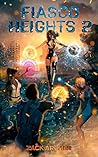 Fiasco Heights 2: A Superhero Harem Adventure Fiasco Heights 2: A Superhero Harem Adventure