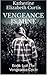 Vengeance is Mine (The Veng...