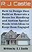 How to Design then Build or Renovate a House for Handicap and... by R.J. Castle