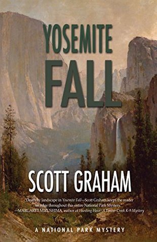 Yosemite Fall (National Park Mystery, #4)