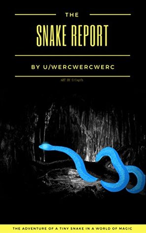 The Snake Report (Kindle Edition)