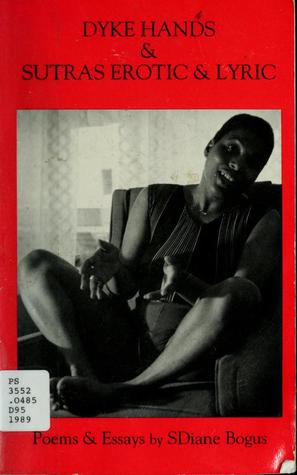 Dyke Hands & Sutras Erotic & Lyric (Paperback)