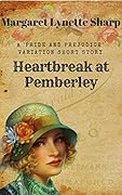 Heartbreak at Pemberley