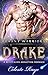 Drake (Revant Warriors #6)