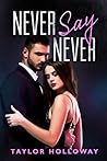 Never Say Never