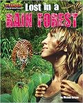 Lost in a Rain Forest