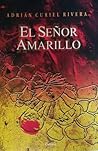 El Señor Amarillo