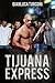 Tijuana Express