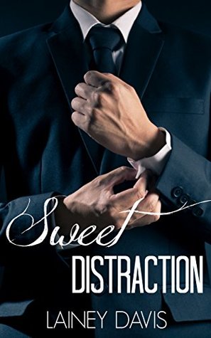 Sweet Distraction (Stag Brothers, #1)