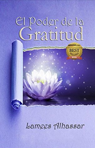 El poder de la gratitud (Kindle Edition)
