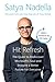 Hit Refresh: The Quest to Rediscover Microsoft's Soul and Imagine a Better Future for Everyone