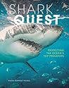 Book cover for Shark Quest: Protecting the Ocean's Top Predators