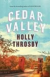 Cedar Valley by Holly Throsby