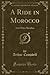 A Ride in Morocco: And Other Sketches (Classic Reprint)