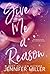 Give Me A Reason by Jennifer    Miller