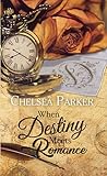 When Destiny Meets Romance
