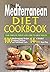 The Mediterranean Diet Cook...