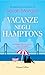 Vacanze negli Hamptons by Sarah   Morgan