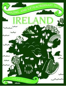 Amazing and extraordinary facts: Ireland
