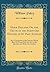 Horæ Paulinæ; Or, the Truth of the Scripture History of St. Paul Evinced: By a Comparison of the Epistles Which Bear His Name With the Acts of the Apostles, and With One Another (Classic Reprint)