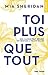 Toi plus que tout by Mia Sheridan