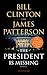 The President is Missing by Bill Clinton