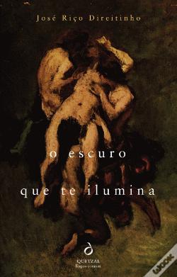 O Escuro Que Te Ilumina