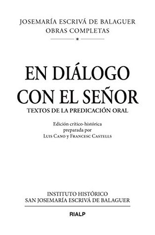Portada de En diálogo con el Señor: Textos de la predicación oral, de Josemaría Escrivá