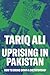 Uprising in Pakistan: How to Bring Down a Dictatorship