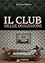il club delle ossessioni