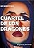Cuartel de los dragones