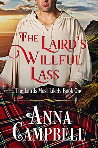 The Laird's Willful Lass (The Lairds Most Likely, #1)
