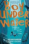 Boy Underwater Book cover for Boy Underwater