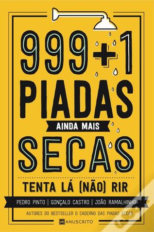 999+1 Piadas Ainda Mais Secas (Paperback)