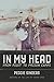In My Head by Peggie Sinders