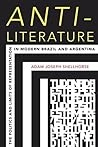 Anti-Literature by Adam Joseph Shellhorse