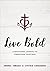 Live Bold: a Devotional Jou...