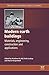 Modern Earth Buildings: Materials, Engineering, Constructions and Applications (Woodhead Publishing Series in Energy Book 33)