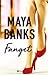 Fanget by Maya Banks