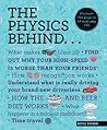 The Physics Behind: Discover the Physics of Everyday Life